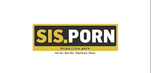  SIS. PORN. Chick is a real full-blown whore who cant realize
